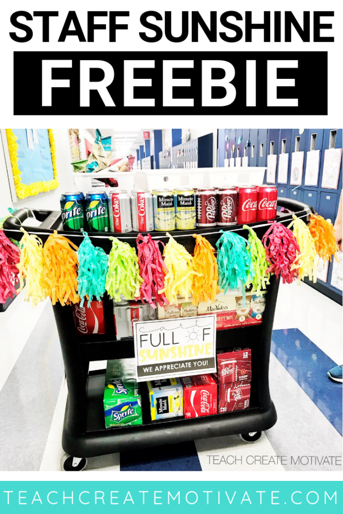 Spread staff sunshine to other teachers with this sunshine cart! FREE download!