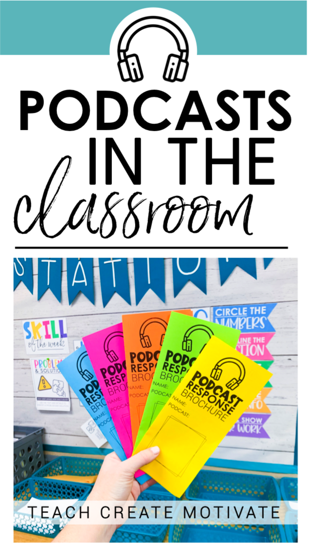 Using Podcasts In The Classroom - Teach Create Motivate