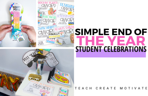 Simple Ways To Celebrate Students - Teach Create Motivate