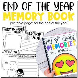 End of the Year Memory Book - Teach Create Motivate